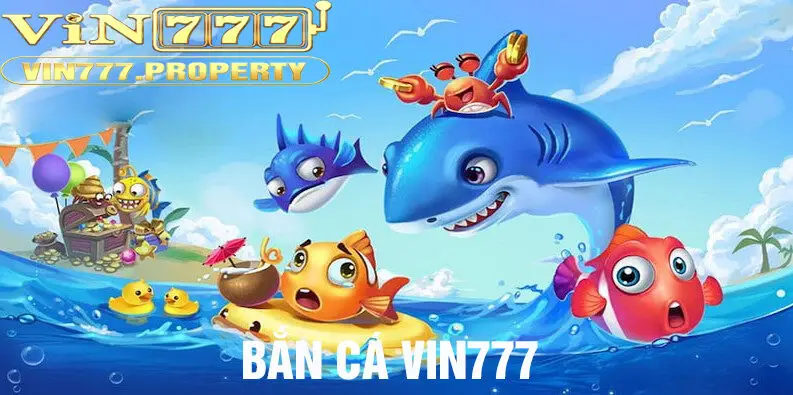bắn cá vin777 sở hữu giao diện ấn tượng