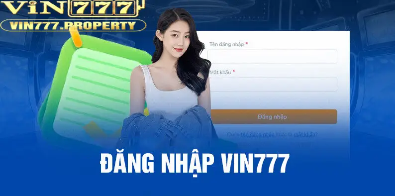 đăng nhập Vin777 cực dễ dàng